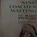 Cover Art for B000WO6F2Q, Nine Coaches Waiting by Mary Stewart