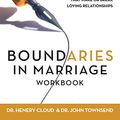 Cover Art for 0025986228750, Boundaries in Marriage by Henry Cloud