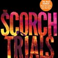 Cover Art for 9781906427795, The Scorch Trials by James Dashner