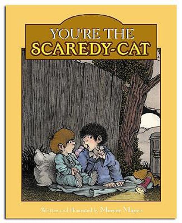 Cover Art for 9780613842648, You're the Scaredy-Cat by Mercer Mayer