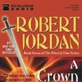 Cover Art for 9781590073285, A Crown of Swords by Robert Jordan