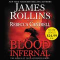 Cover Art for 9780062443663, Blood Infernal by James Rollins