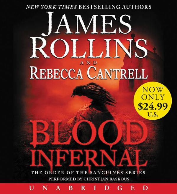 Cover Art for 9780062443663, Blood Infernal by James Rollins