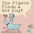 Cover Art for 8601421759281, The Pigeon Finds a Hot Dog! by Mo Willems
