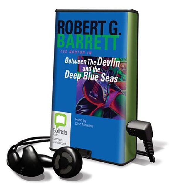 Cover Art for 9781742853314, Between the Devlin and the Deep Blue Seas (Playaway Adult Fiction) by Robert G. Barrett