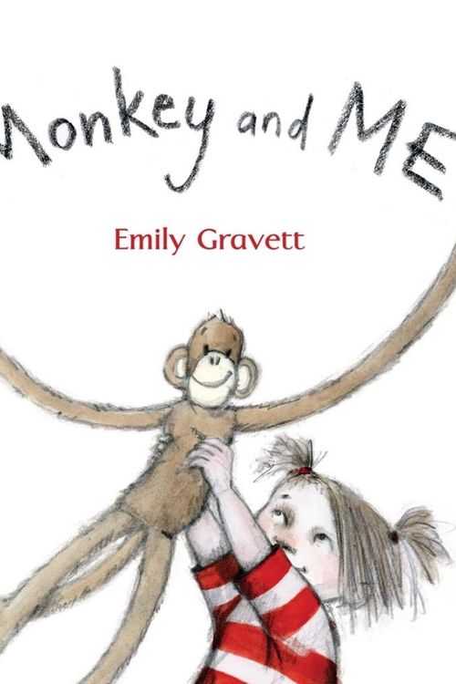 Cover Art for 9780230739437, Monkey and Me by Emily Gravett