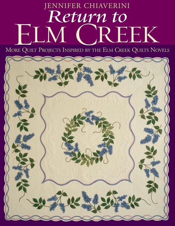 Cover Art for 9781607053736, Return To Elm Creek by Jennifer Chiaverini