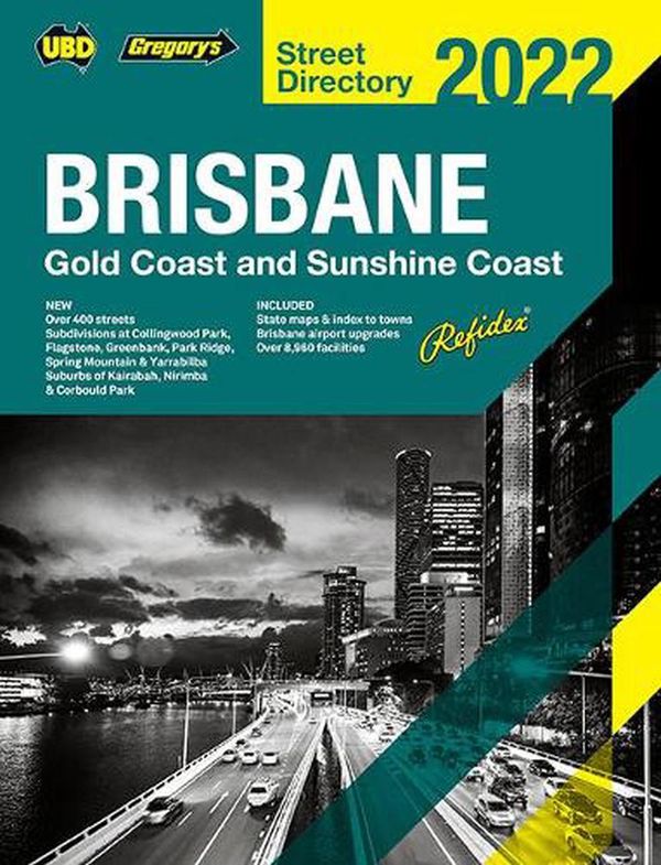 Cover Art for 9780731932740, Brisbane Refidex Street Directory 2022 66th by Ubd Gregory's