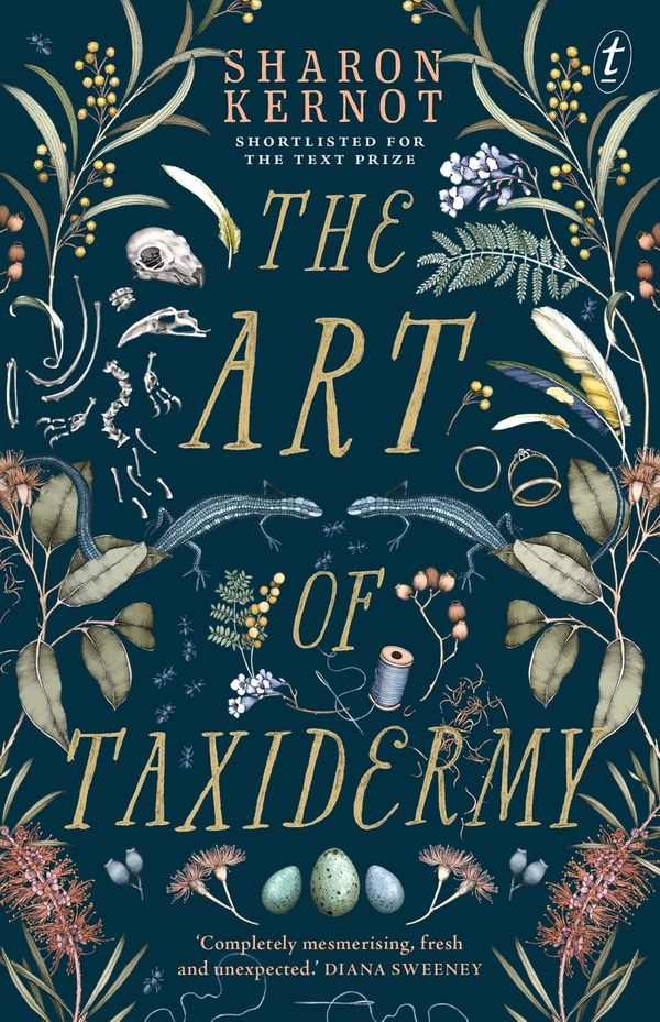 Cover Art for 9781925603743, The Art of Taxidermy by Sharon Kernot
