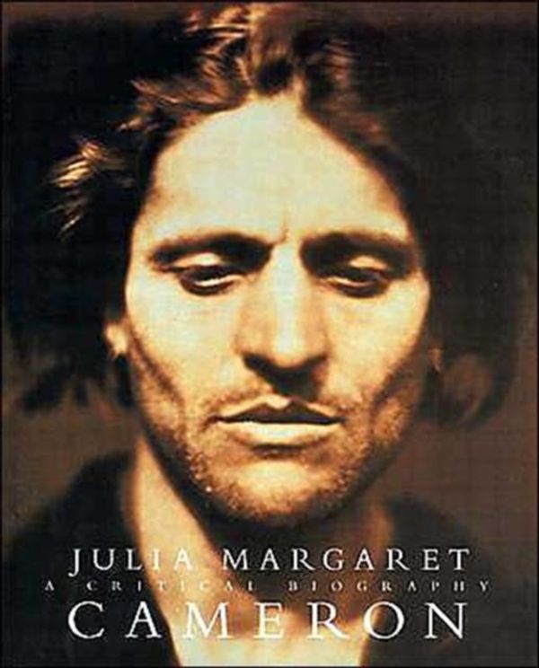 Cover Art for 9780892367078, Julia Margaret Cameron: A Critical Biography by Colin Ford