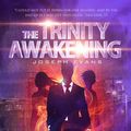 Cover Art for 9781301641963, The Trinity Awakening (The Seckry Sequence Book 2) by Joseph Evans