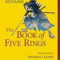 Cover Art for 9781570627484, The Book of Five Rings by Miyamoto Musashi