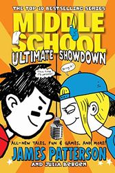 Cover Art for 0000099596385, Middle School: Ultimate Showdown by James Patterson