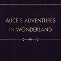 Cover Art for 9781987784855, Alice's Adventures in Wonderland by Lewis Carroll