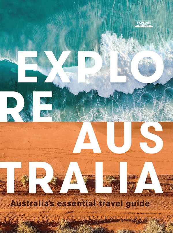 Cover Art for 9781741175684, Explore Australia 2019 by Explore Australia