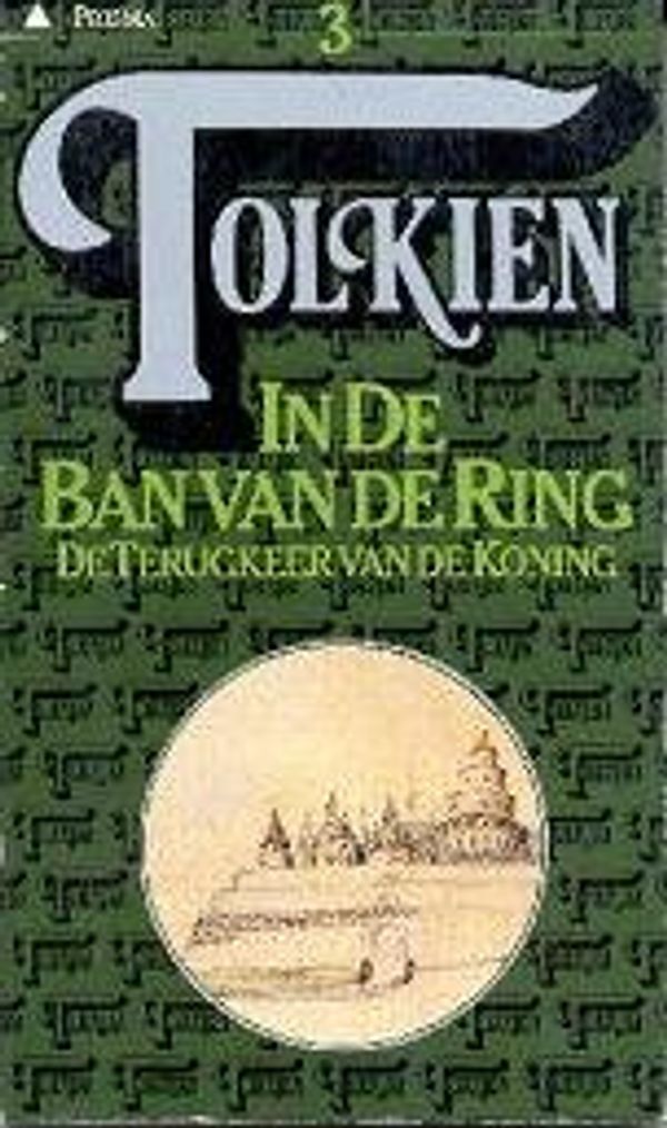 Cover Art for 9789027401700, In de Ban van de Ring 3: De Terugkeer van de Koning (28e druk) by J. R. r. Tolkien