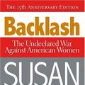 Cover Art for 9780385425070, Backlash: the Undeclared War against American Women by Susan Faludi