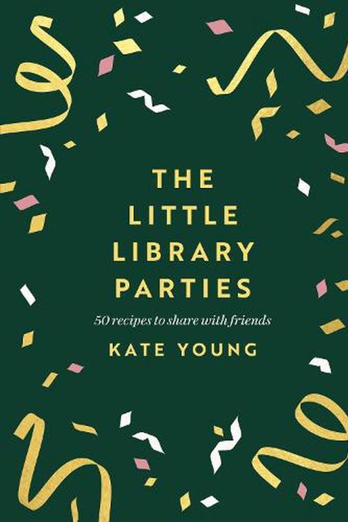 Cover Art for 9781803281230, The Little Library Parties by Kate Young