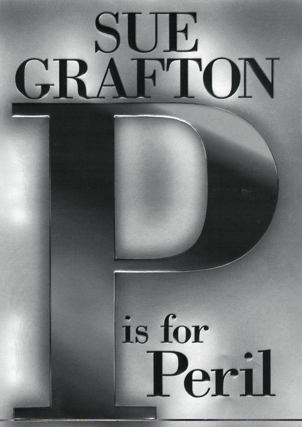 Cover Art for 9781440634079, P Is for Peril by Sue Grafton