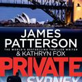 Cover Art for 9780857987099, Private Sydney by James Patterson