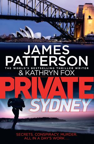 Cover Art for 9780857987099, Private Sydney by James Patterson