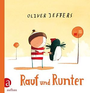 Cover Art for 9783351041472, Rauf und runter by Oliver Jeffers