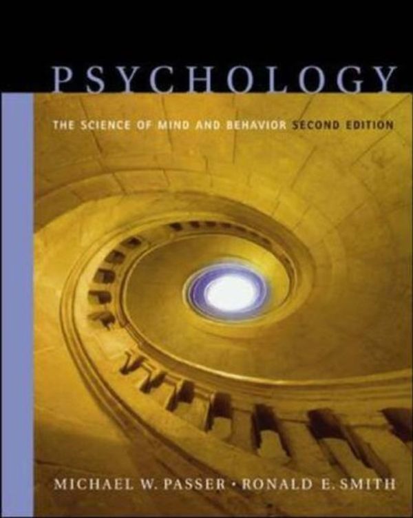 Cover Art for B01LPE84YS, Psychology: Science and Application: The Science of Mind and Behavior by Michael W. Passer (2003-12-01) by 