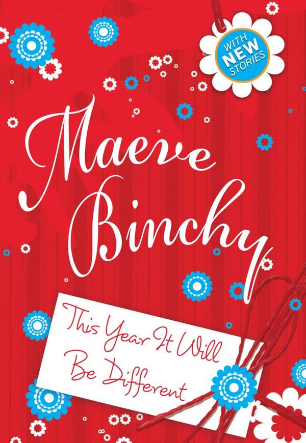 Cover Art for 9781741764529, This Year It Will be Different by Maeve Binchy