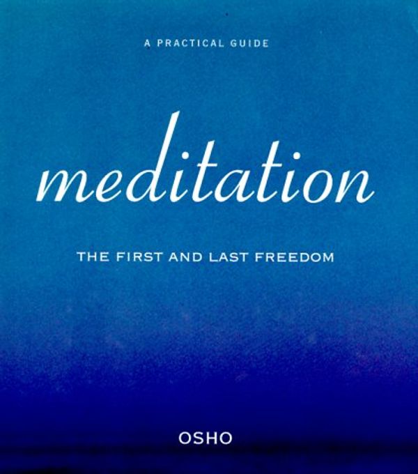 Cover Art for 9780312148201, Meditation by Osho