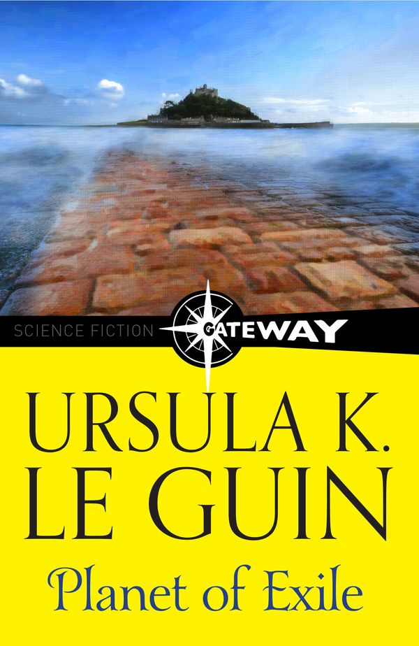 Cover Art for 9781473205857, Planet of Exile by Ursula K. Le Guin