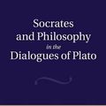Cover Art for 9781107667990, Socrates and Philosophy in the Dialogues of Plato by Sandra Peterson