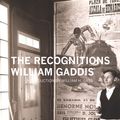Cover Art for 9781564786968, The Recognitions by William Gaddis