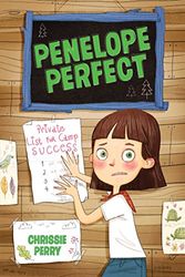Cover Art for 9781481466059, Private List for Camp Success (Penelope Perfect) by Chrissie Perry