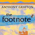 Cover Art for 9780674902152, The Footnote by Anthony Grafton