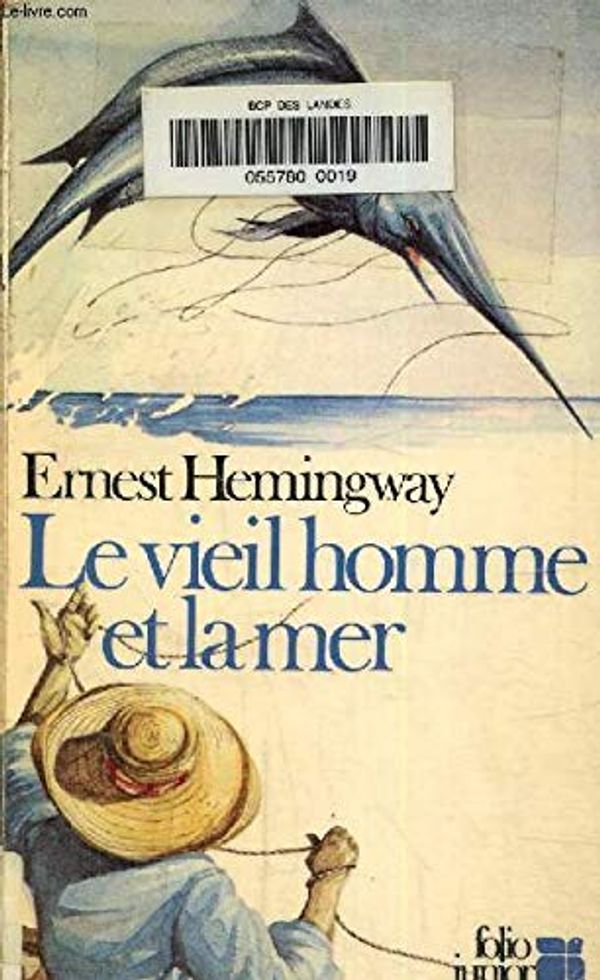 Cover Art for 9782070332298, Le vieil homme et la mer by Ernest Hemingway