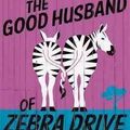Cover Art for B015RV7NSI, The Good Husband of Zebra Drive by Alexander McCall Smith