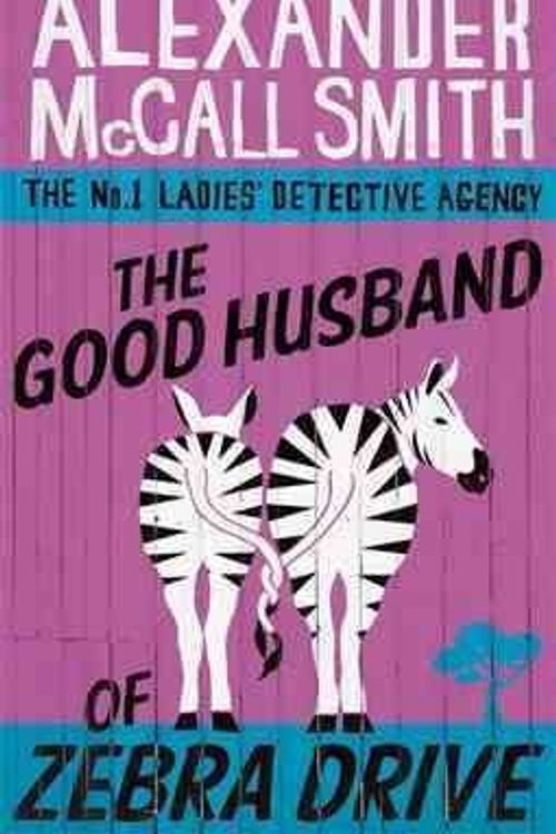 Cover Art for B015RV7NSI, The Good Husband of Zebra Drive by Alexander McCall Smith