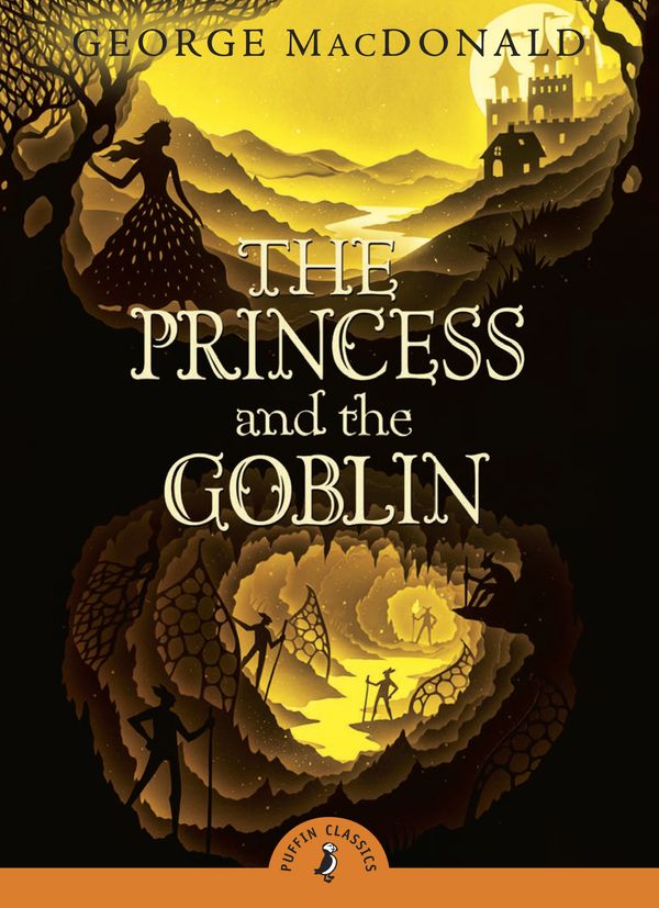 Cover Art for 9780141332482, The Princess And The Goblin by George MacDonald