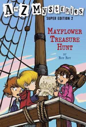 Cover Art for 9780375839375, Mayflower Treasure Hunt (Atoz Se#2) by Ron Roy