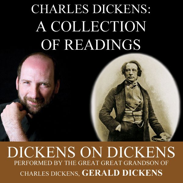 Cover Art for B0065PADVA, Charles Dickens: A Collection of Readings: Dickens on Dickens by Unknown