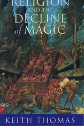 Cover Art for 9780195213607, Religion and the Decline of Magic by Keith Thomas