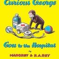 Cover Art for 9780881039832, Curious George Goes to the Hospital by Margret Rey