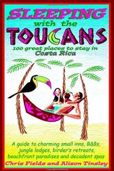 Cover Art for 9780979539114, Sleeping with the Toucans by Chris Fields