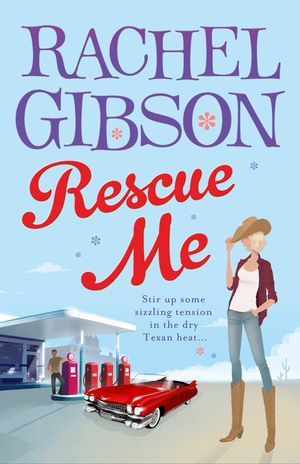 Cover Art for 9780552164504, Rescue Me by Rachel Gibson