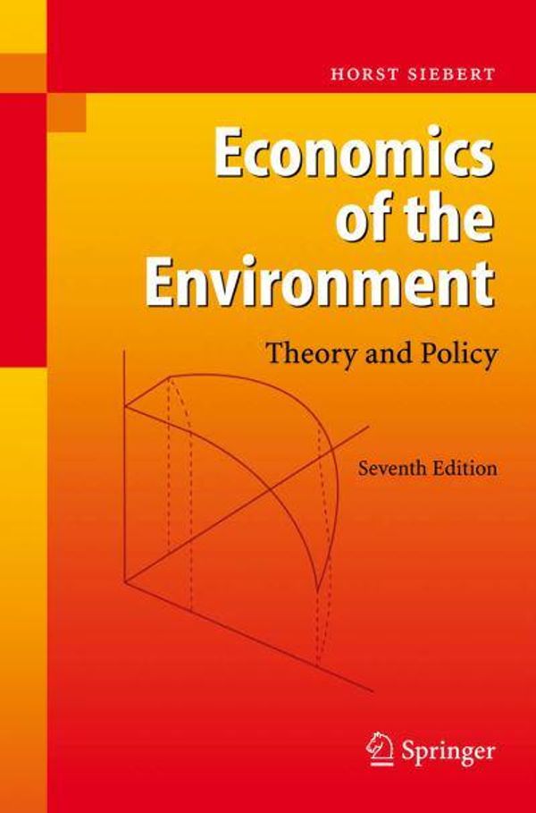 Cover Art for 9783642092879, Economics of the Environment by Horst Siebert