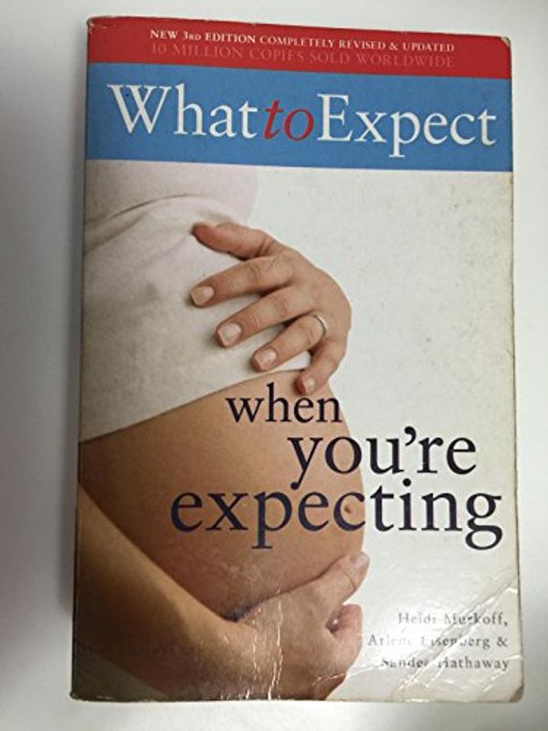 Cover Art for 9780743450287, What to Expect When You'RE Expecting by Eisenberg