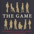 Cover Art for 9781920885984, The Game: Undercover in the Secret Society of Pickup Artists by Neil Strauss