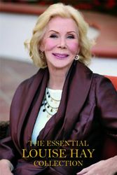 Cover Art for 9781401944193, The Essential Louise Hay Collection by Louise Hay
