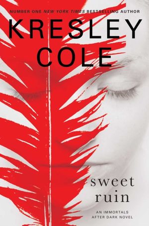 Cover Art for 9781471113680, Sweet Ruin by Kresley Cole