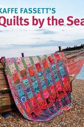 Cover Art for 9781641551946, Kaffe Fassett Quilts by the Sea by Kaffe Fassett